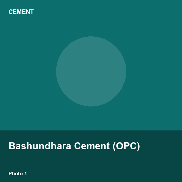 Bashundhara Cement (OPC)