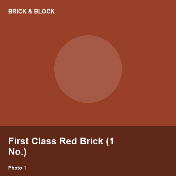 First Class Red Brick (1 No.)